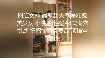 95年的前女友馬上要結婚了把她騙出來弄醉了再打一炮 