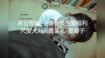 【绝版视频】小萝莉TS阿茶大鸡巴被炮友口得爽歪歪，舔得妖妖非常爽。现已变性 想舔妖棒没门了。