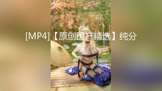 [2DF2] 約炮極品大學美女，做愛表情銷魂叫聲淫蕩完美露臉，清晰國語對白[MP4/71.4MB][BT种子]